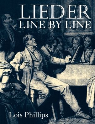 Lieder Line by Line: and Word for Word