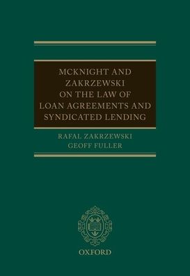 The Law of Loan Agreements and Syndicated Lending