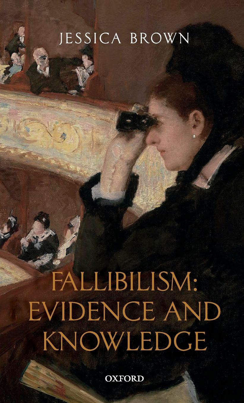 Fallibilism: Evidence and Knowledge