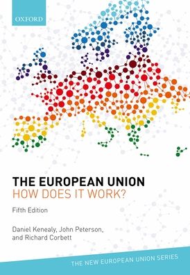 European Union: How Does It Work?