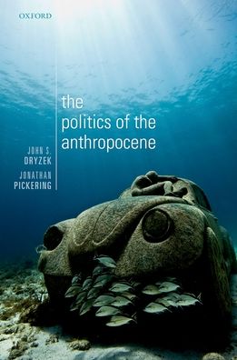 The Politics of the Anthropocene