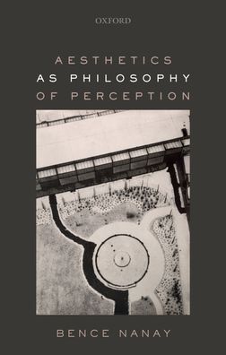 Aesthetics as Philosophy of Perception