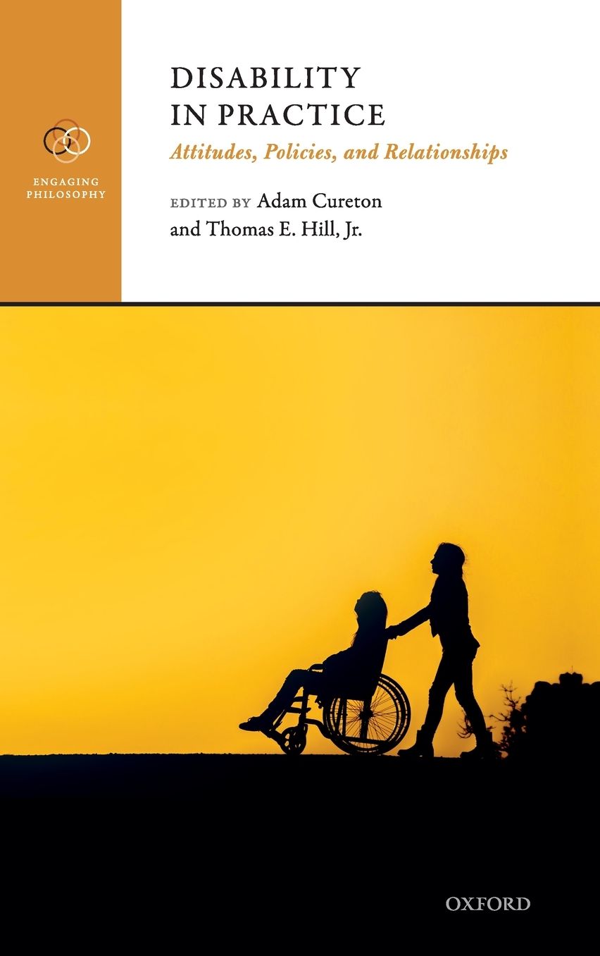 Disability in Practice: Attitudes, Policies, and Relationships