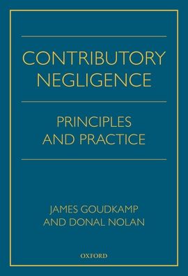 Contributory Negligence: Principles and Practice