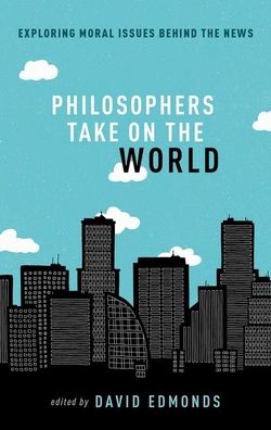 Philosophers Take On the World