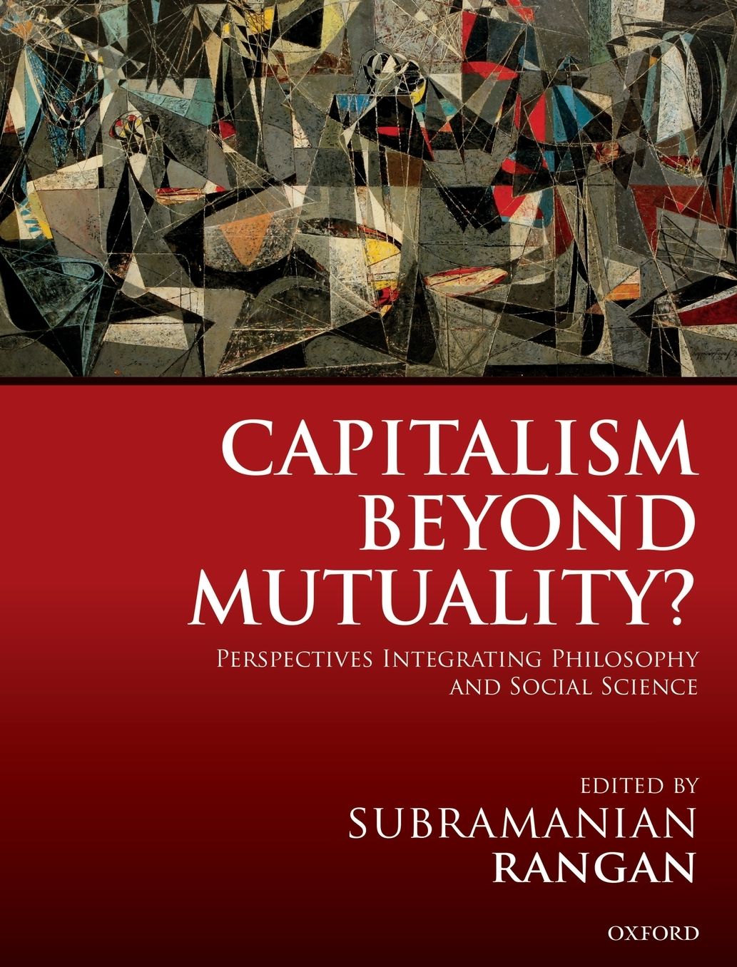 Capitalism Beyond Mutuality?: Perspectives Integrating Philosophy and Social Science