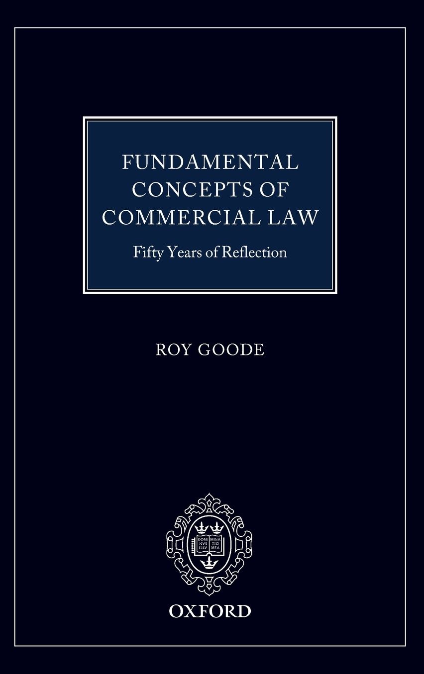 Fundamental Concepts of Commercial Law: 50 Years of Reflection