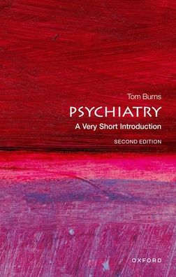 Psychiatry: A Very Short Introduction