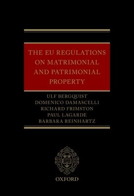 The Eu Regulations on Matrimonial and Patrimonial Property