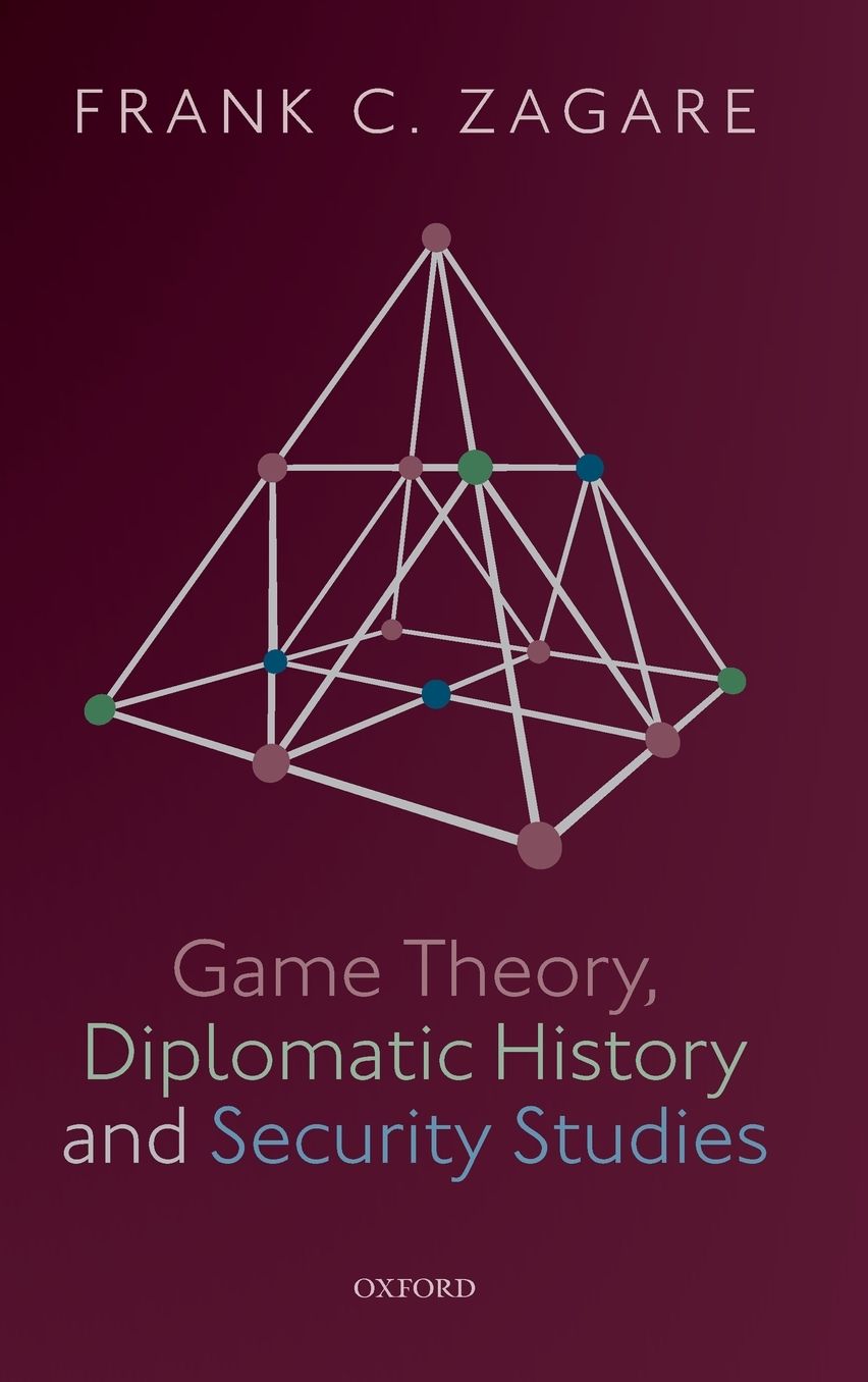Game Theory, Diplomatic History and Security Studies