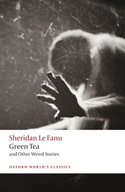 Green Tea: and Other Weird Stories