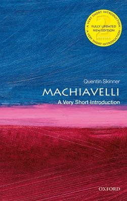 Machiavelli: A Very Short Introduction