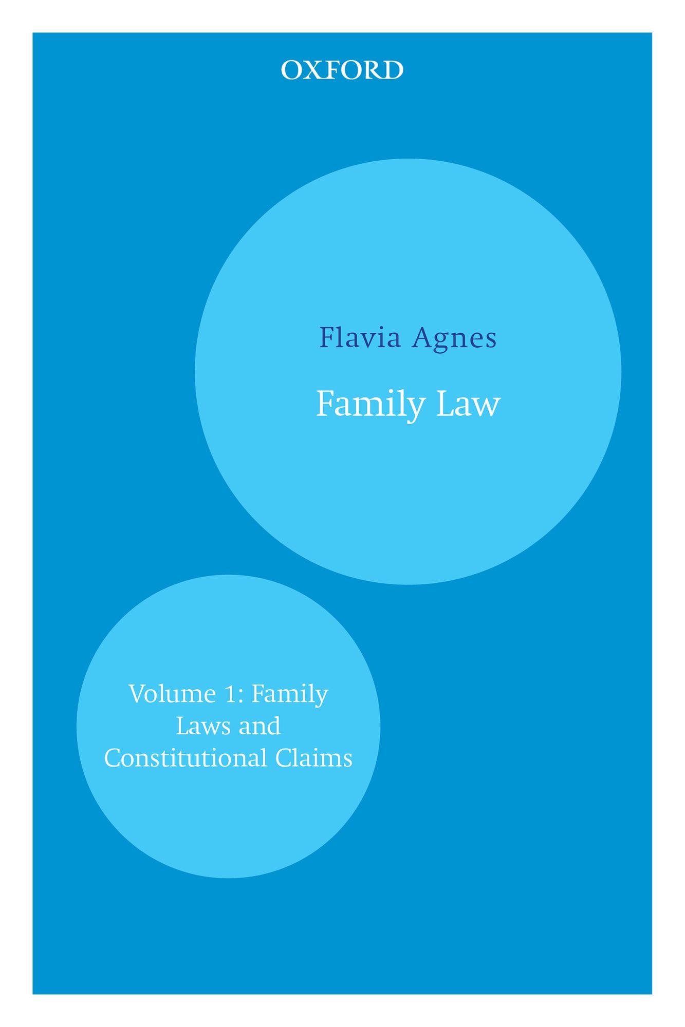 Family Law: Volume 1: Family Laws and Constitutional Claims