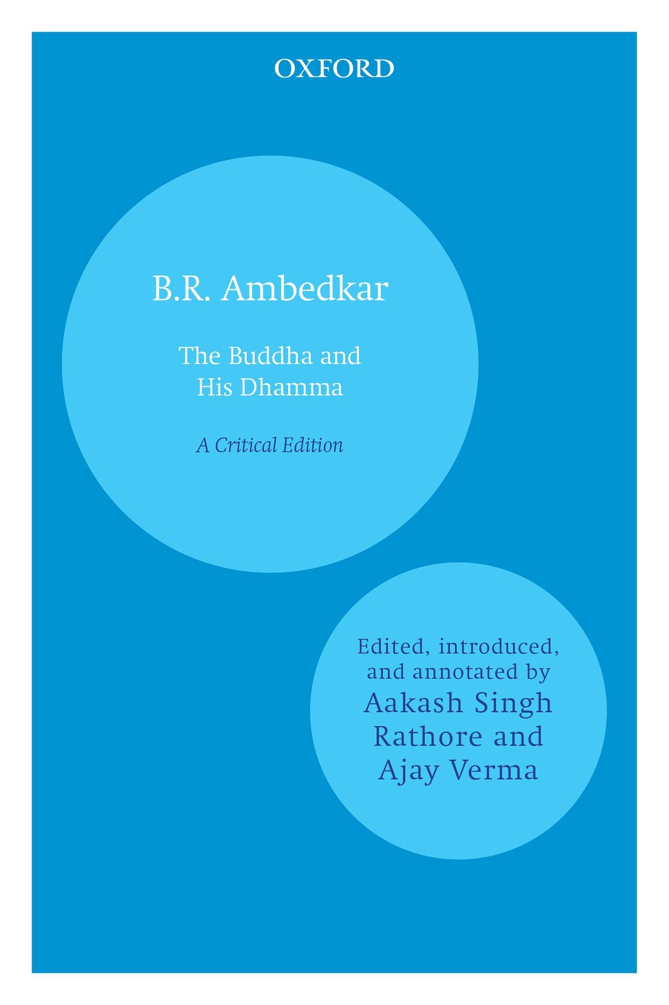 The Buddha and His Dhamma: A Critical Edition