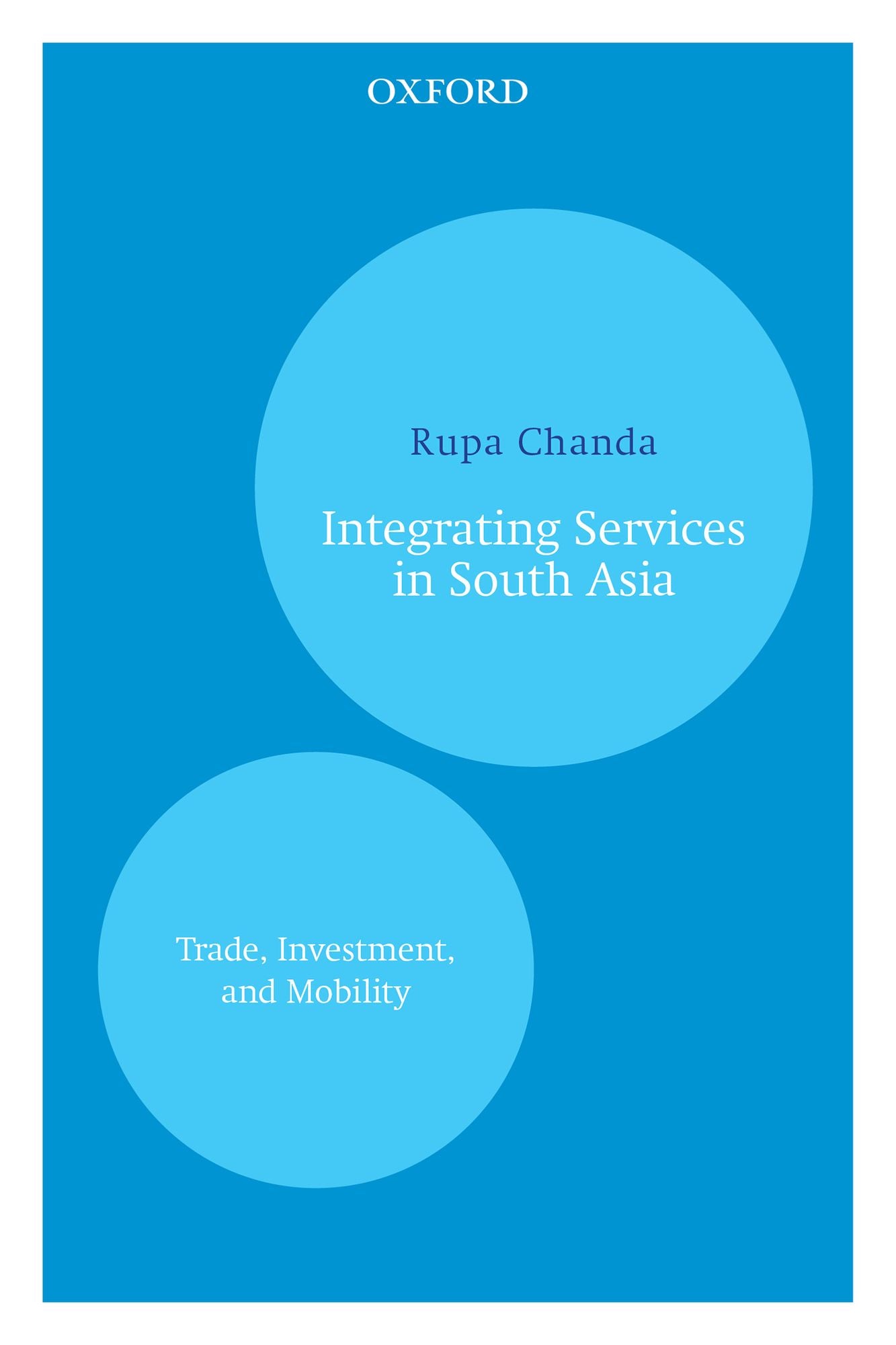 Integrating Services in South Asia: Trade, Investment, and Mobility