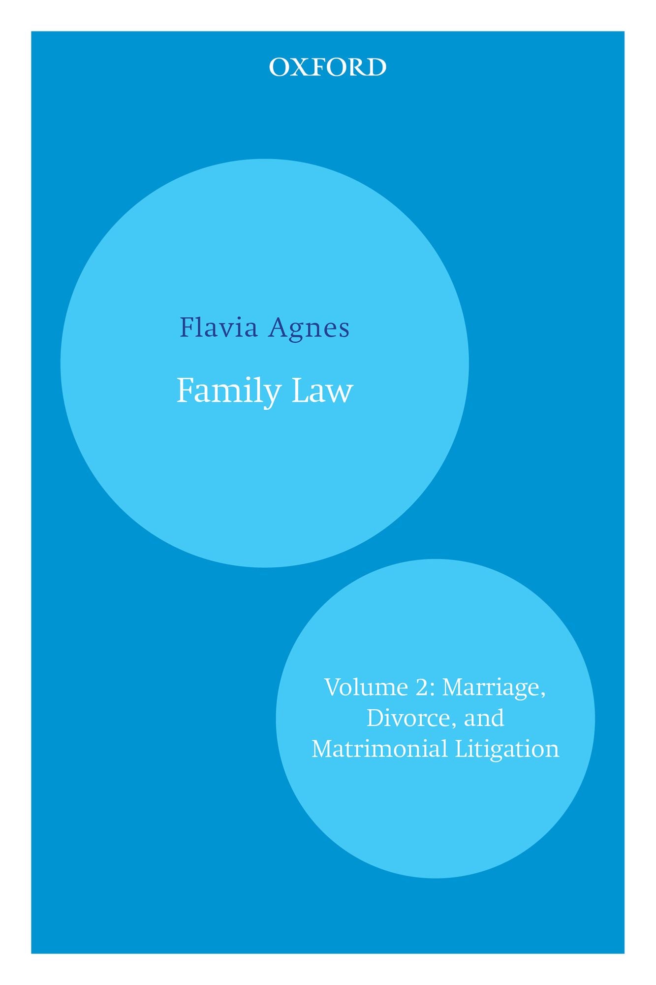 Family Law: Volume 2: Marriage, Divorce, and Matrimonial Litigation