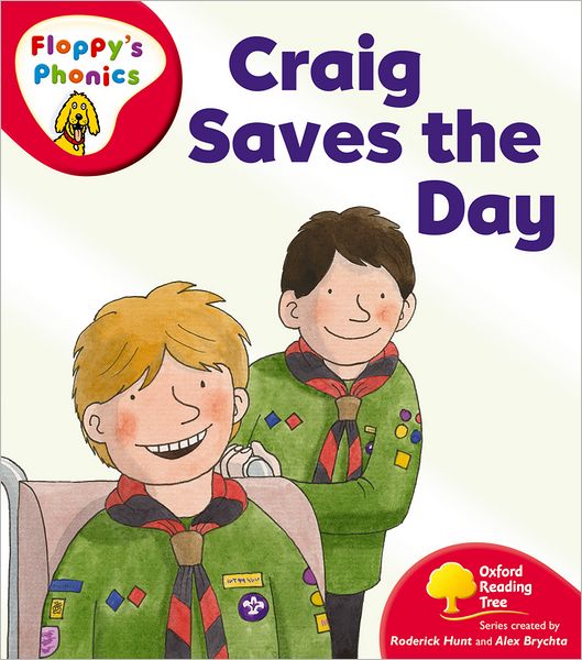 Oxford Reading Tree: Level 4: Floppy's Phonics: Craig Saves the Day
