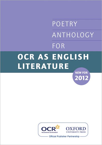 As Poetry Anthology for OCR 2012-2014