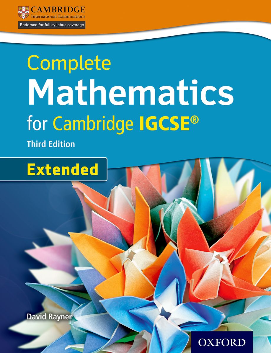 Complete Mathematics for Cambridge IGCSERG Student Book (Extended)