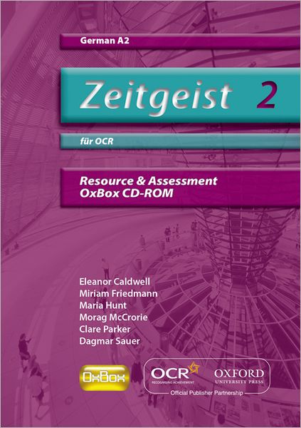 Zeitgeist 2: fi'Ar OCR A2 Resource & Assessment OxBox CD-ROM