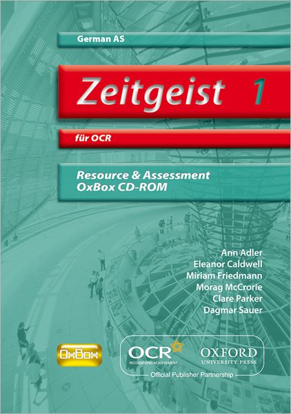 Zeitgeist 1: fi'Ar OCR AS Resource & Assessment OxBox CD-ROM
