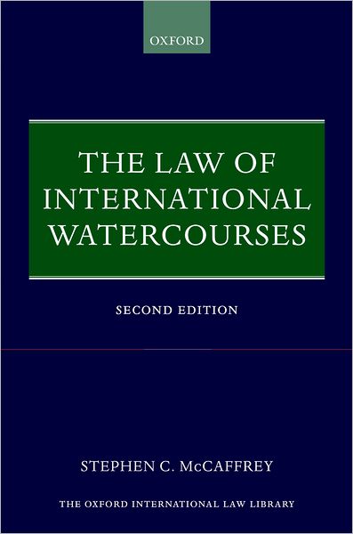 The Law of International Watercourses