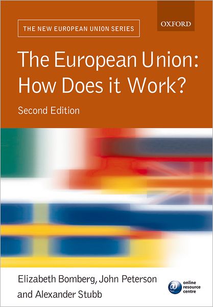 The European Union: How Does it Work?