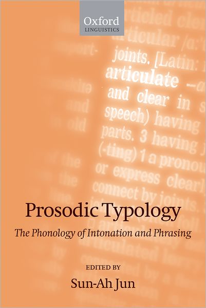 Prosodic Typology: The Phonology of Intonation and Phrasing includes CD