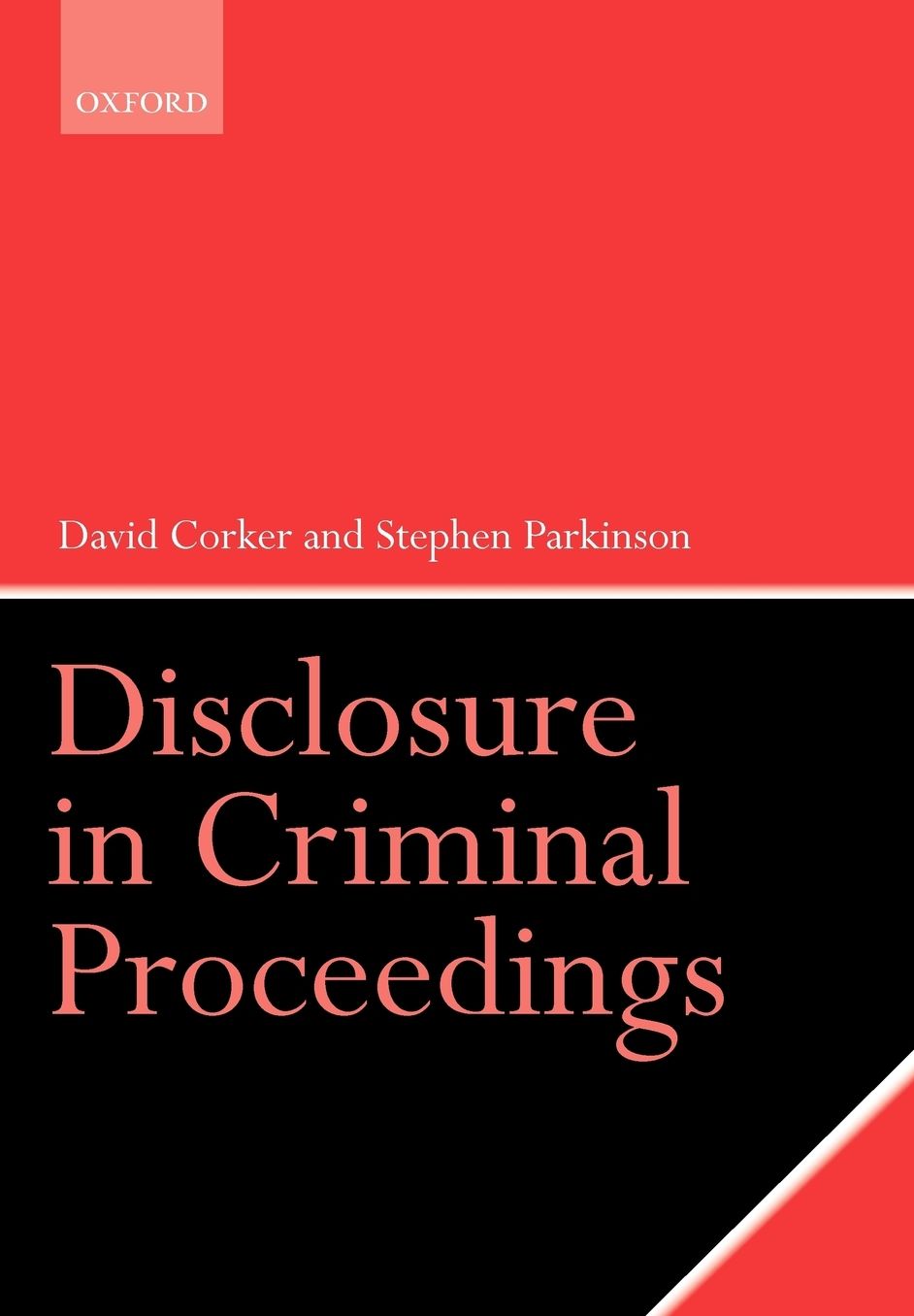 Disclosure in Criminal Proceedings