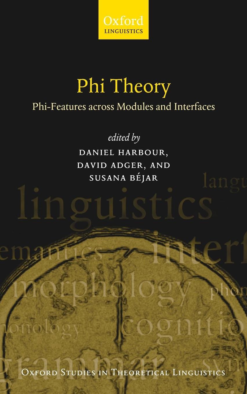 Phi-Theory: Phi-Features Across Modules and Interfaces