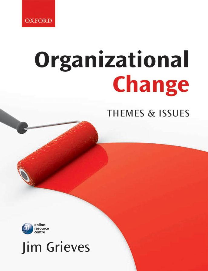 Organizational Change: Themes and Issues