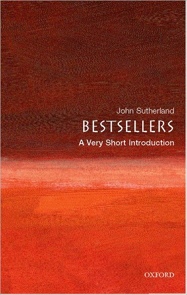 Bestsellers: A Very Short Introduction