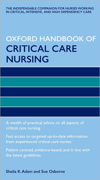 Oxford Handbook of Critical Care Nursing