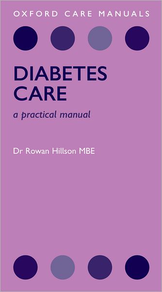 Diabetes Care: A Practical Manual