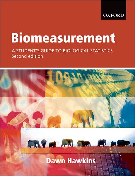 Biomeasurement: A student's guide to biological statistics