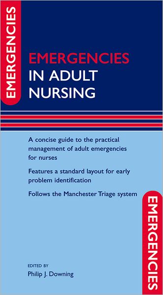Emergencies in General Adult Nursing