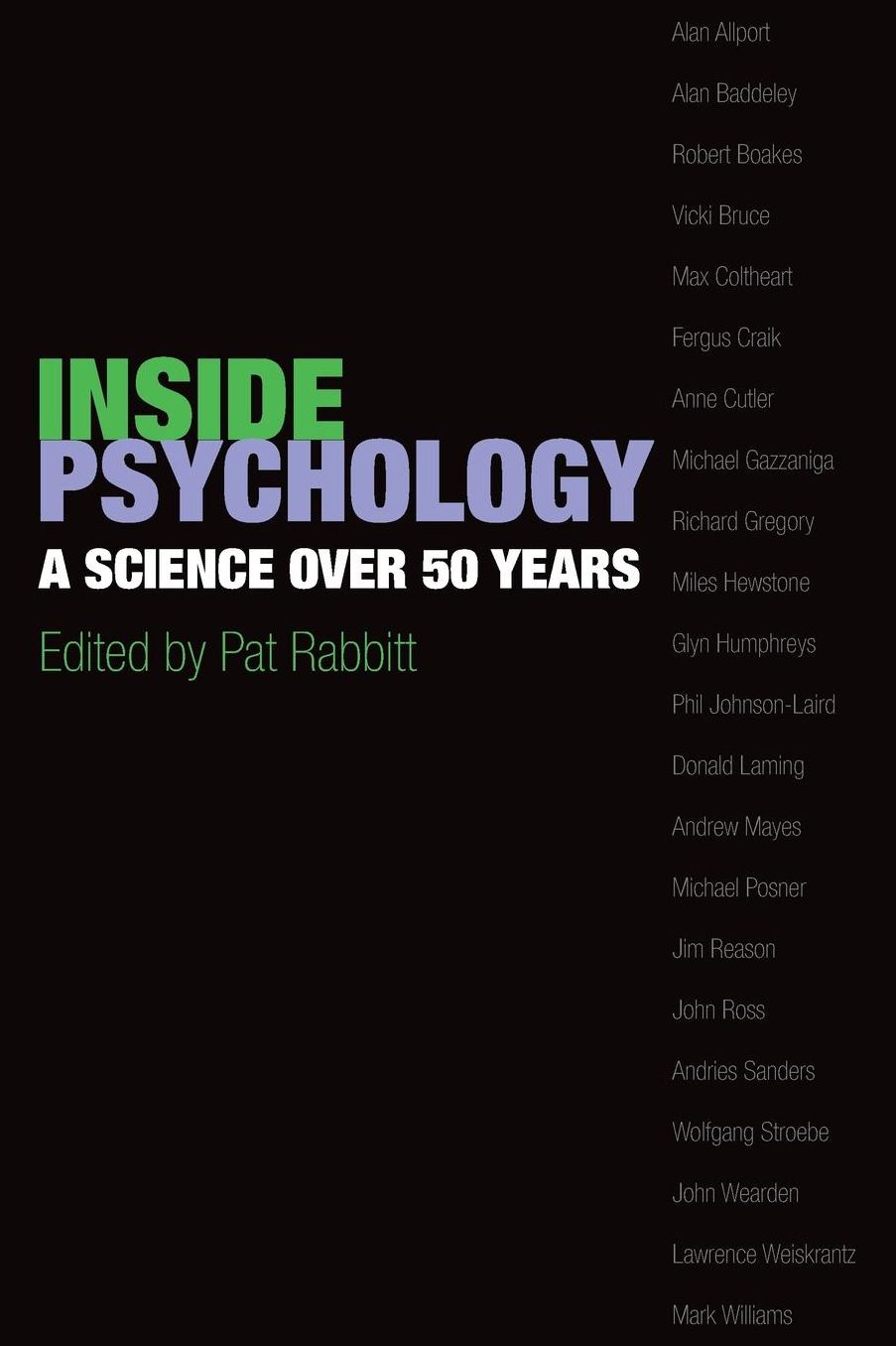 Inside Psychology: A science over 50 Years