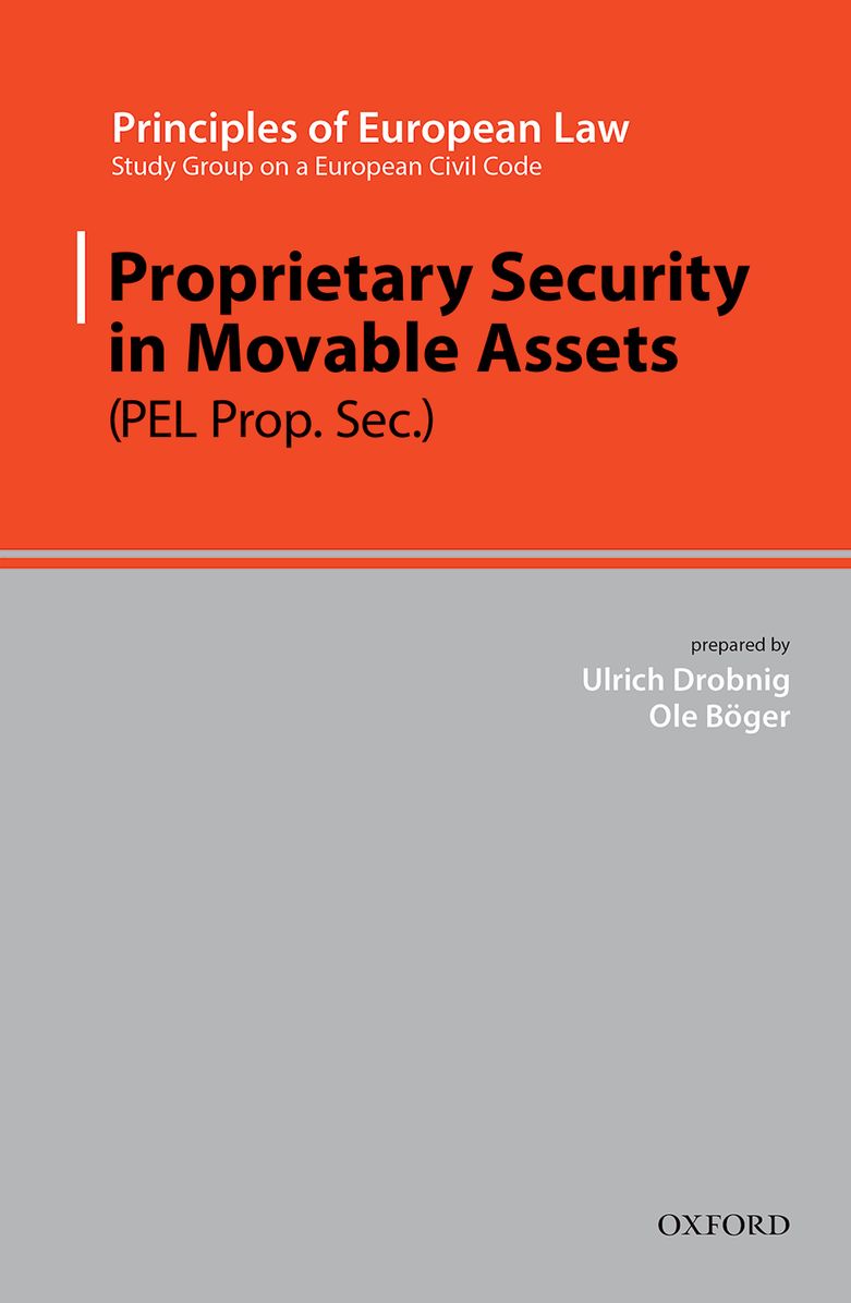 Principles of European Law: Volume Nine: Security Rights in Movables