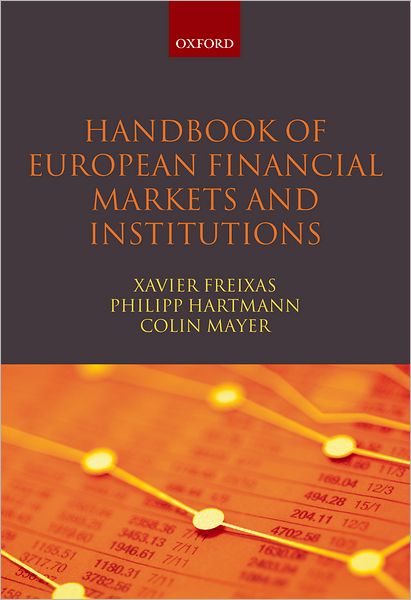 Handbook of European Financial Markets and Institutions