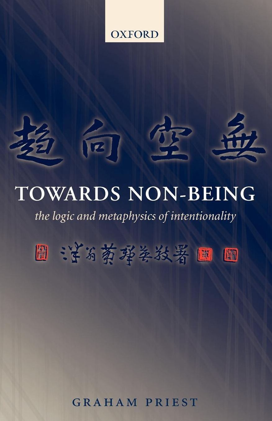 Towards Non-Being: The Logic and Metaphysics of Intentionality