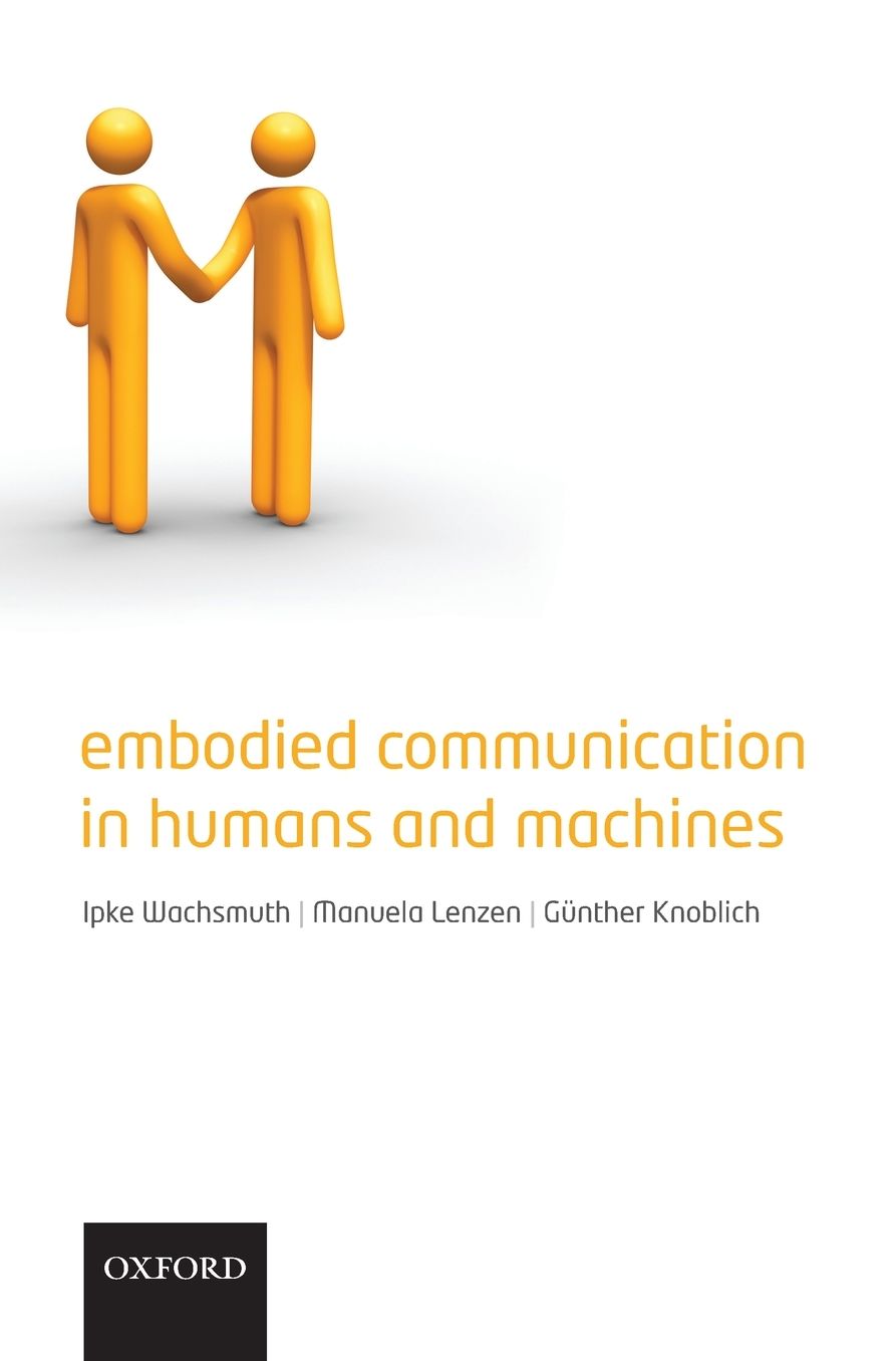 Embodied Communication in Humans and Machines