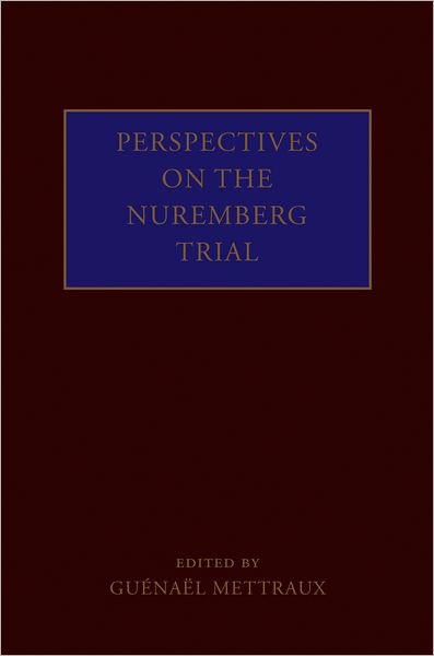 Perspectives on the Nuremberg Trial