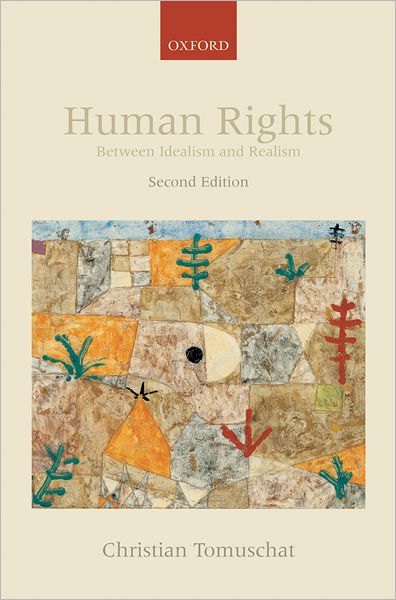Human Rights: Between Idealism and Realism