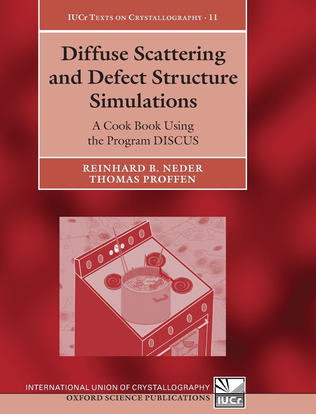 Diffuse Scattering and Defect Structure Simulations: A Cook Book Using the Program DISCUS