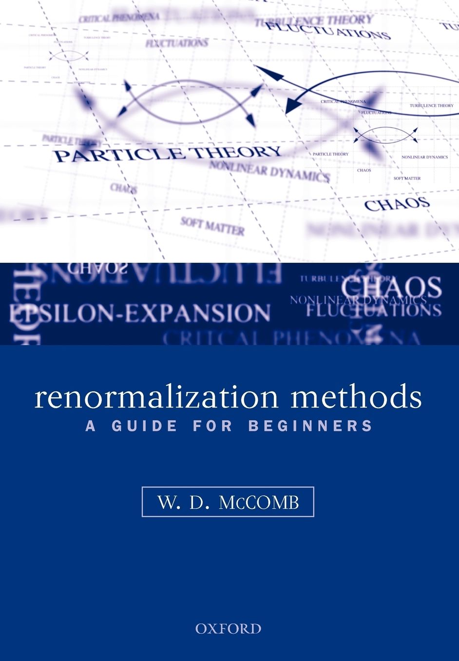Renormalization Methods: A Guide For Beginners