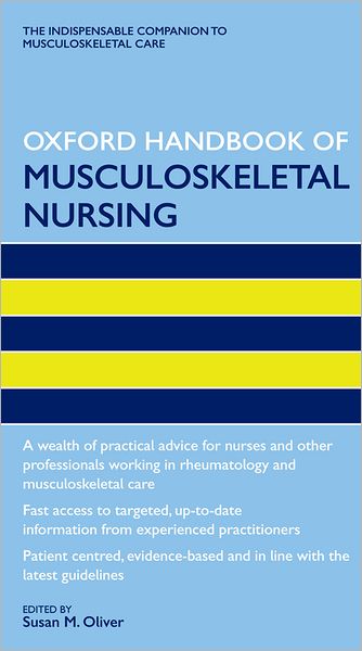 Oxford Handbook of Musculoskeletal Nursing