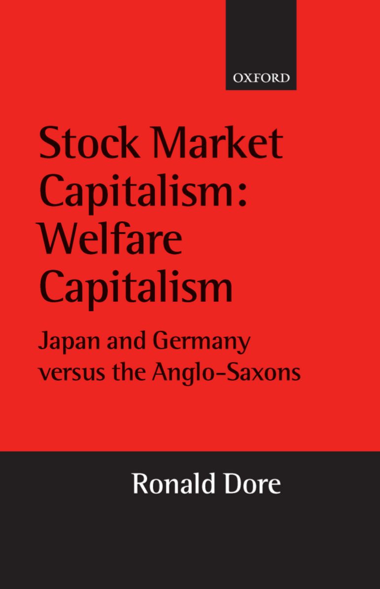 Stock Market Capitalism: Japan and Germany Versus the Anglo-Saxons
