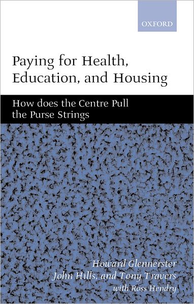 Paying for Health, Education, and Housing: How Does the Centre Pull the Purse Strings?