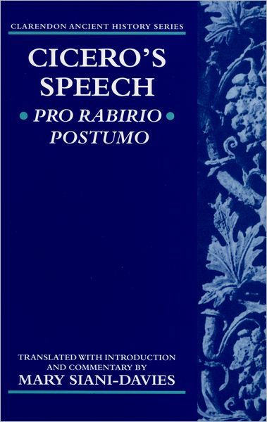 Cicero's Speech: Pro Rabirio Postumo