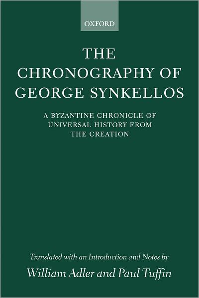 The Chronography of George Synkellos
